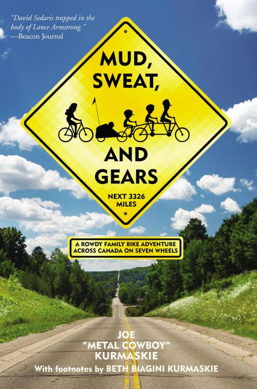 Cover of the book Mud, Sweat, and Gears by Joe Kurmaskie, Breakaway Books