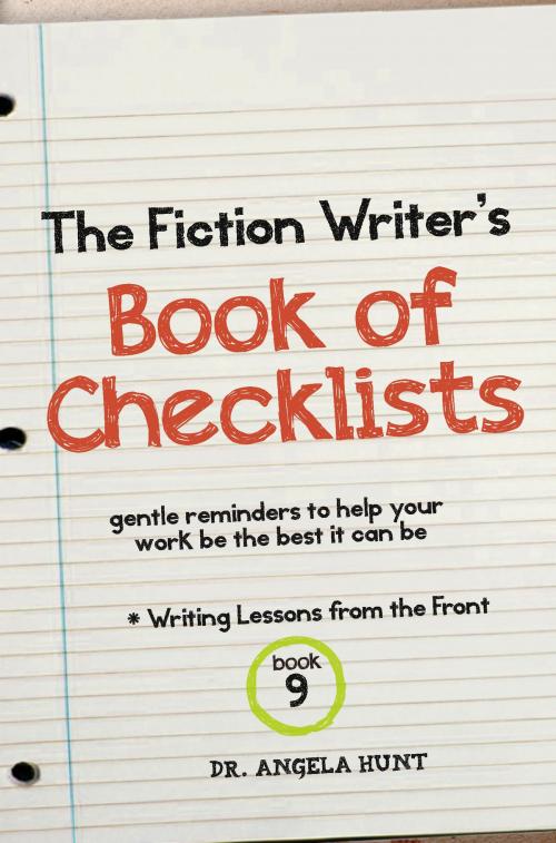 Cover of the book The Fiction Writer's Book of Checklists by Angela Hunt, Hunt Haven Press