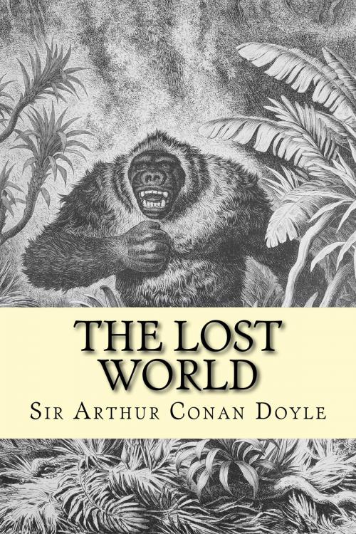 Cover of the book The Lost World by Sir Arthur Conan Doyle, True North