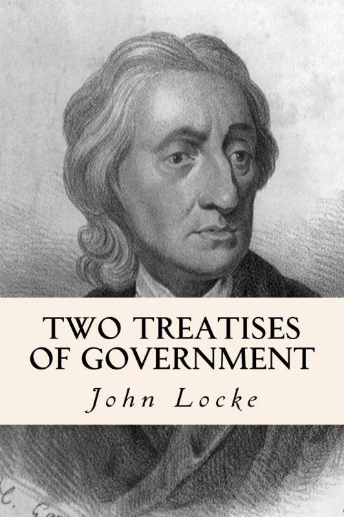 Cover of the book Two Treatises of Government by John Locke, True North
