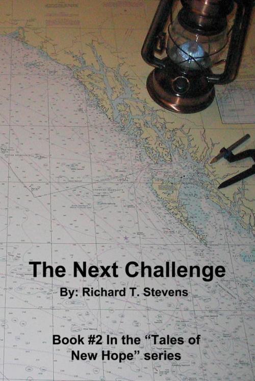 Cover of the book The Next Challenge by Richard Stevens, Richard T. Stevens Publishing