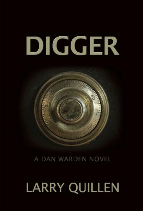 Cover of the book Digger by Larry Quillen, BookLocker.com, Inc.