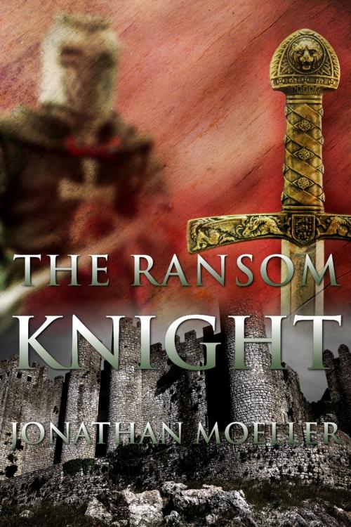 Cover of the book The Ransom Knight (World of the Demonsouled short story) by Jonathan Moeller, Azure Flame Media, LLC