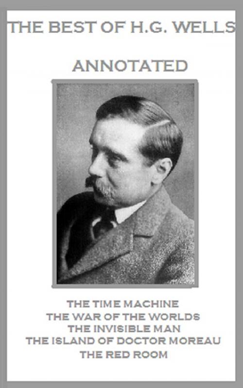 Cover of the book The Best of H.G. Wells (Annotated) by H.G. Wells, Bronson Tweed Publishing