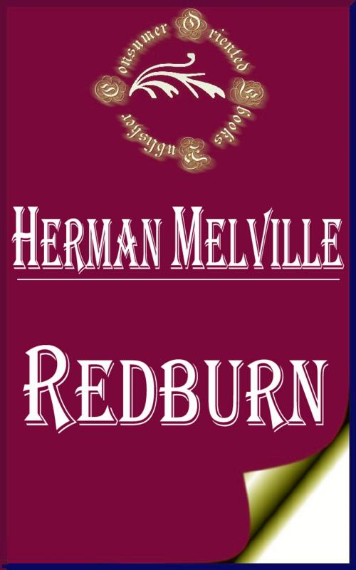 Cover of the book Redburn: His First Voyage by Herman Melville, Consumer Oriented Ebooks Publisher