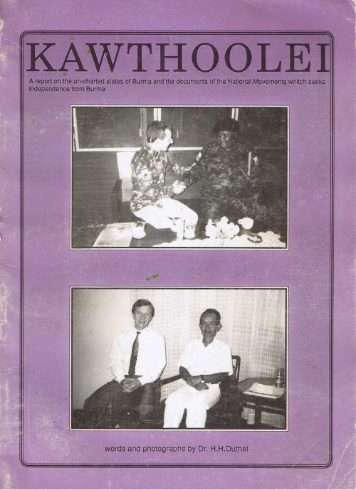Cover of the book Kawthoolei - The Karen National Union (KNU) - True Report by Heinz Duthel, Heinz Duthel