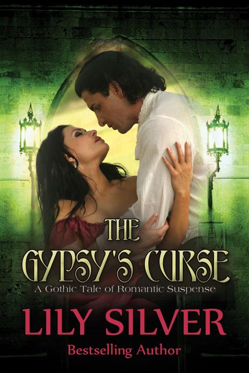 Cover of the book The Gypsy's Curse by Lily Silver, Silvermoon Publishing