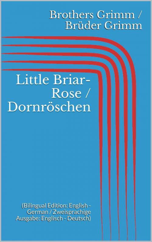 Cover of the book Little Briar-Rose / Dornröschen by Jacob Grimm, Wilhelm Grimm, Paperless