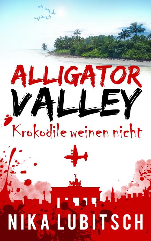Cover of the book Alligator Valley by Nika Lubitsch, eigen