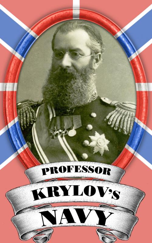Cover of the book Professor Krylov's Navy by Alexey Krylov, Magnet Press