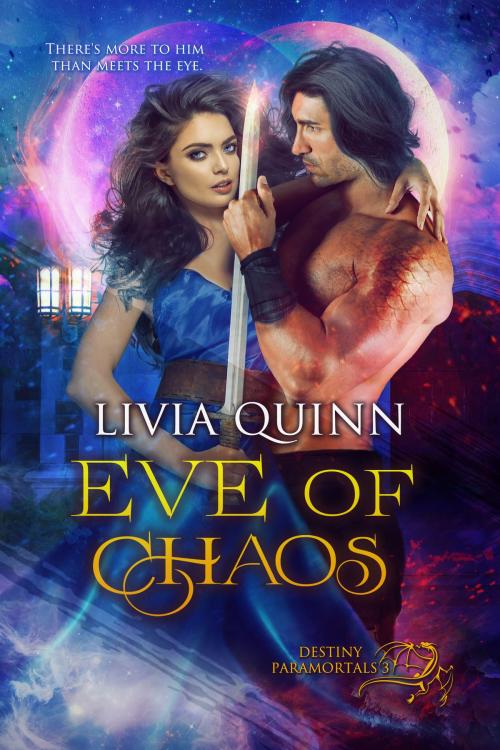 Cover of the book Eve of Chaos by Livia Quinn, Campbell Hill Publishing