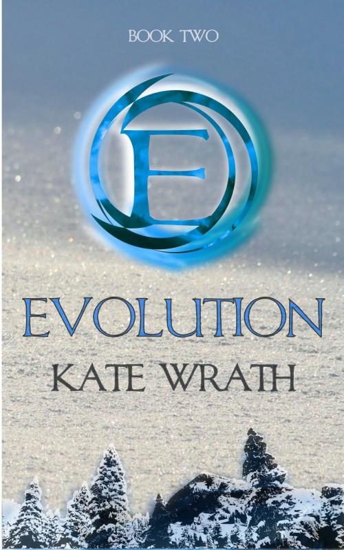 Cover of the book Evolution by Kate Wrath, Kate Wrath