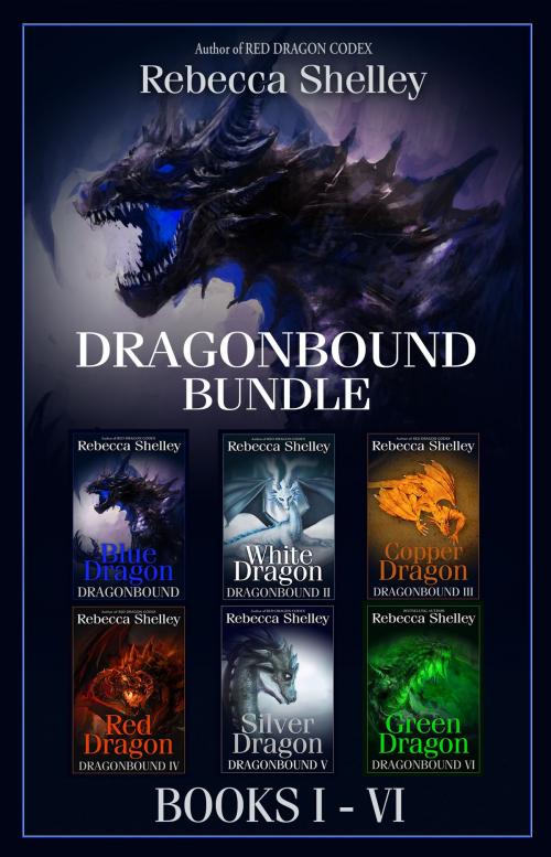 Cover of the book Dragonbound Bundle Books I - VI by Rebecca Shelley, Wonder Realms Books