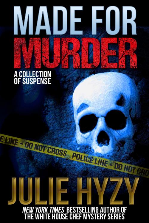 Cover of the book Made for Murder by Julie Hyzy, Crossroad Press