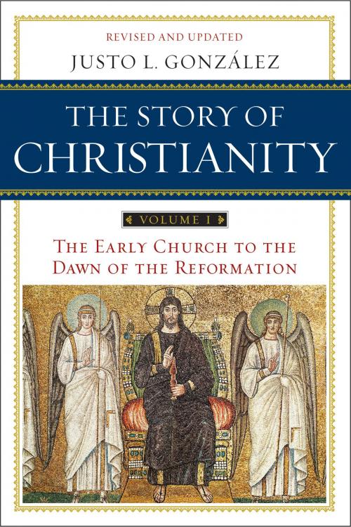 Cover of the book The Story of Christianity: Volume 1 by Justo L. Gonzalez, HarperOne