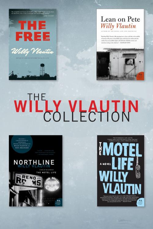 Cover of the book Willy Vlautin Collection by Willy Vlautin, Harper Perennial