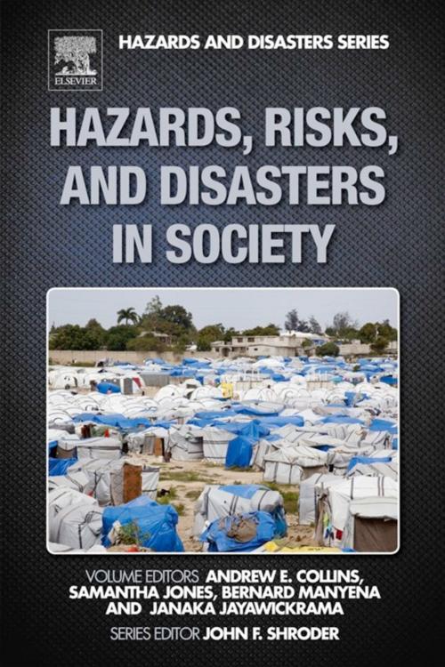 Cover of the book Hazards, Risks, and Disasters in Society by John F. Shroder, Elsevier Science