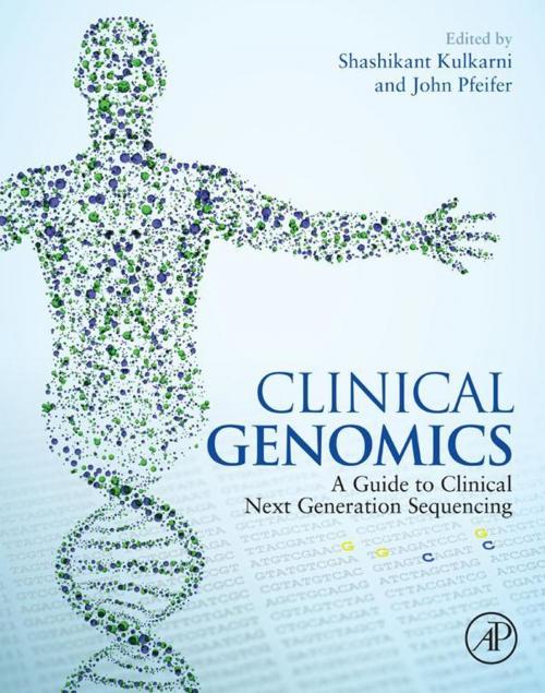 Cover of the book Clinical Genomics by , Elsevier Science