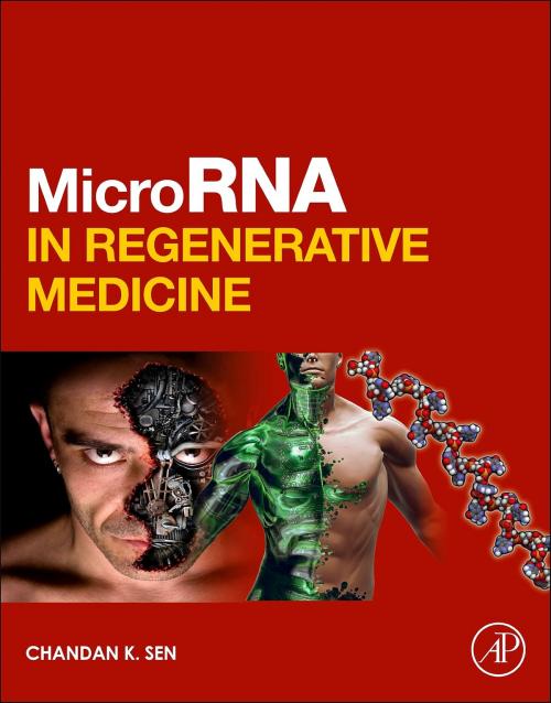 Cover of the book MicroRNA in Regenerative Medicine by , Elsevier Science