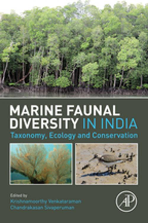 Cover of the book Marine Faunal Diversity in India by Krishnamoorthy Venkataraman, Chandrakasan Sivaperuman, Elsevier Science