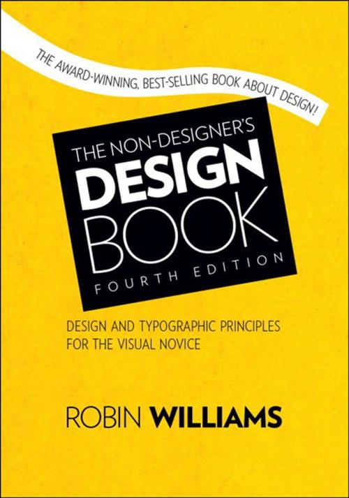Cover of the book The Non-Designer's Design Book by Robin Williams, Pearson Education