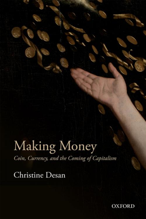 Cover of the book Making Money by Christine Desan, OUP Oxford