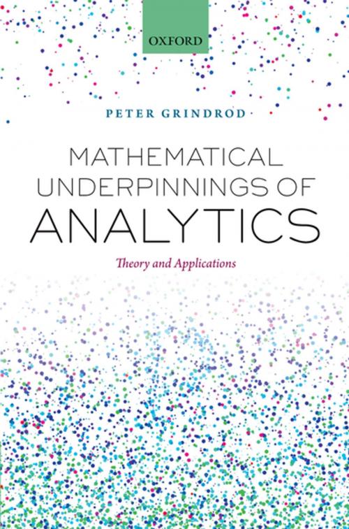 Cover of the book Mathematical Underpinnings of Analytics by Peter Grindrod, OUP Oxford