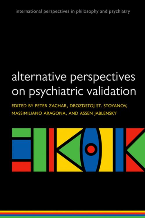 Cover of the book Alternative perspectives on psychiatric validation by , OUP Oxford