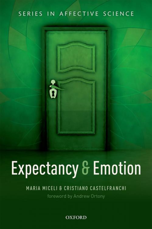 Cover of the book Expectancy and emotion by Maria Miceli, Cristiano Castelfranchi, OUP Oxford