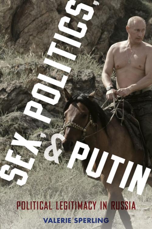 Cover of the book Sex, Politics, and Putin by Valerie Sperling, Oxford University Press