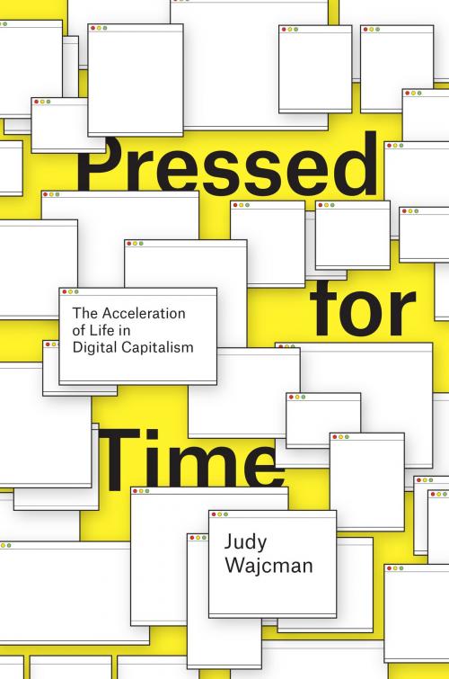 Cover of the book Pressed for Time by Judy Wajcman, University of Chicago Press