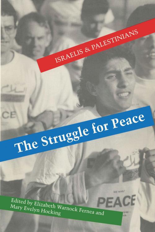 Cover of the book The Struggle for Peace by , University of Texas Press