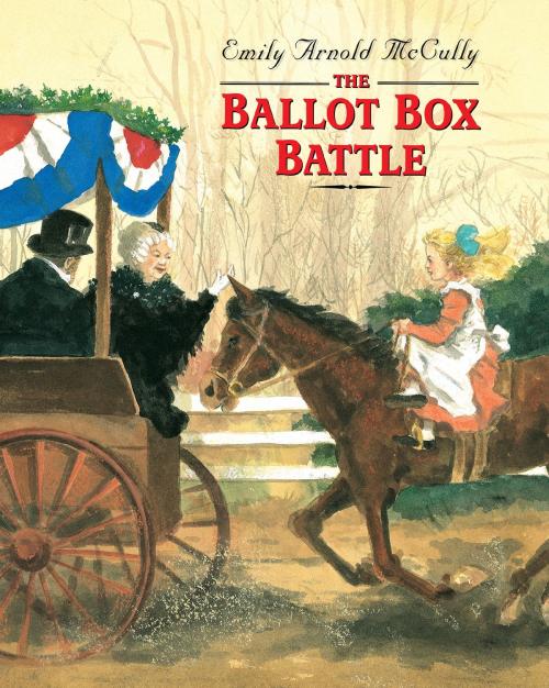 Cover of the book The Ballot Box Battle by Emily Arnold McCully, Random House Children's Books