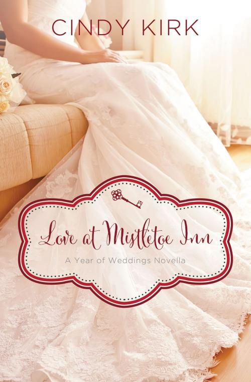 Cover of the book Love at Mistletoe Inn by Cindy Kirk, Zondervan