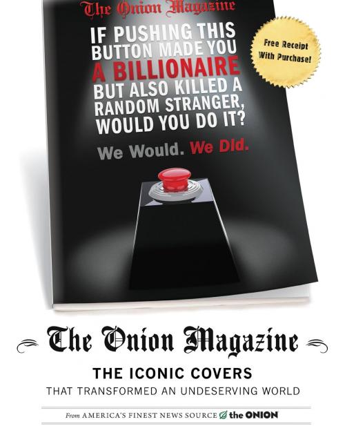 Cover of the book The Onion Magazine by The Onion, Little, Brown and Company