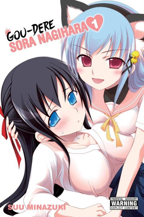 Cover of the book Gou-dere Sora Nagihara, Vol. 1 by Suu Minazuki, Yen Press