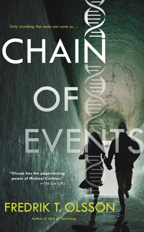 Cover of the book Chain of Events by Fredrik T. Olsson, Little, Brown and Company