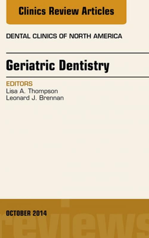 Cover of the book Geriatric Dentistry, An Issue of Dental Clinics of North America, E-Book by Lisa A. Thompson, DMD, Elsevier Health Sciences