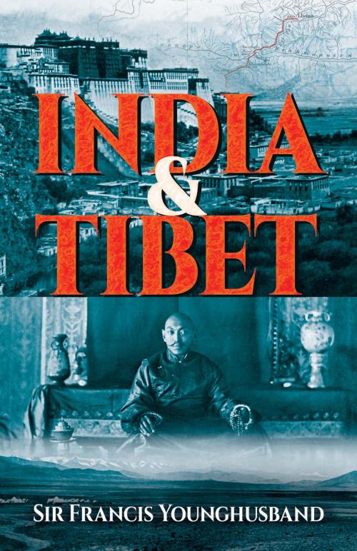 Cover of the book India and Tibet by Sir Francis Younghusband, Dover Publications