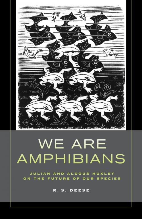 Cover of the book We Are Amphibians by R. S. Deese, University of California Press