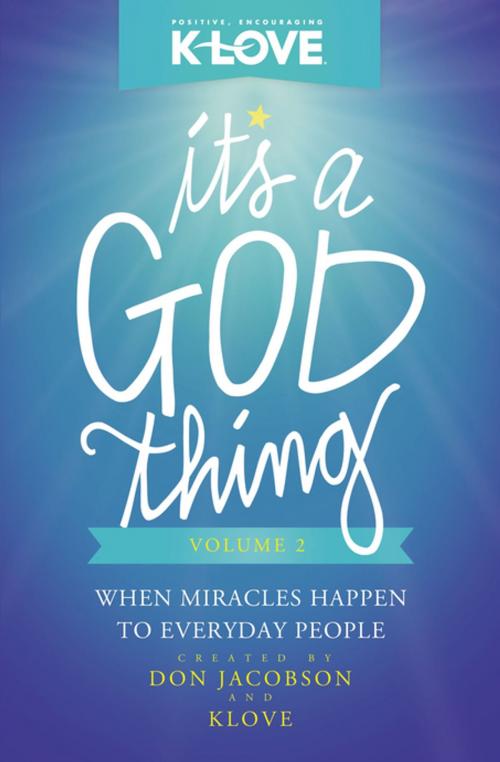 Cover of the book It's a God Thing Volume 2 by Don Jacobson, Thomas Nelson