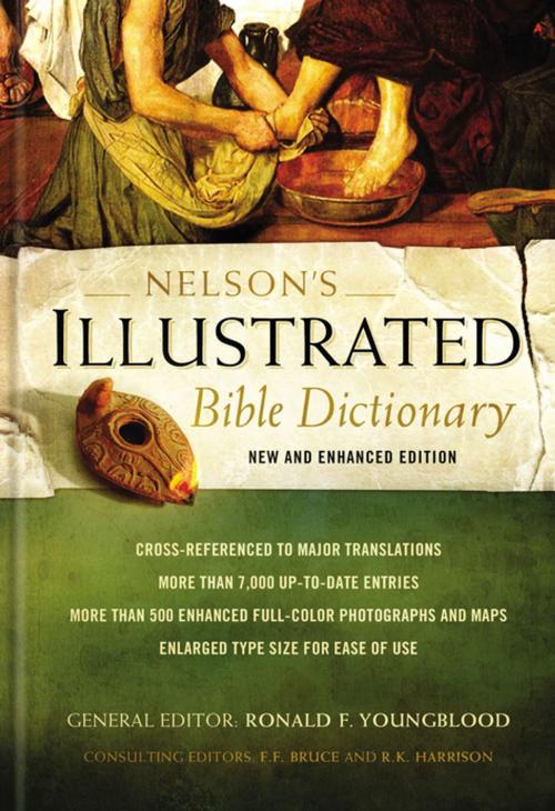 Cover of the book Nelson's Illustrated Bible Dictionary by Ronald F. Youngblood, F. F. Bruce, R. K. Harrison, Thomas Nelson