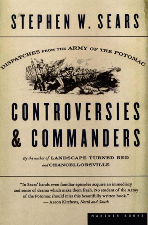 Cover of the book Controversies & Commanders by Stephen W. Sears, Houghton Mifflin Harcourt