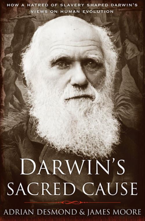 Cover of the book Darwin's Sacred Cause by Adrian Desmond, James Moore, Houghton Mifflin Harcourt