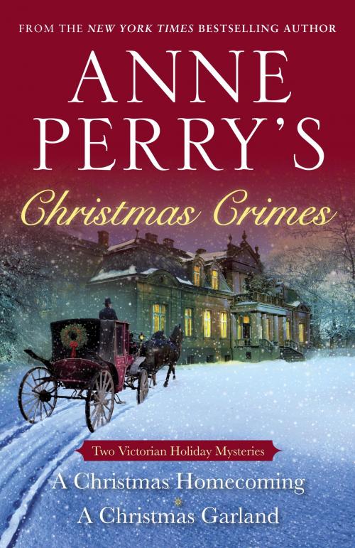 Cover of the book Anne Perry's Christmas Crimes by Anne Perry, Random House Publishing Group