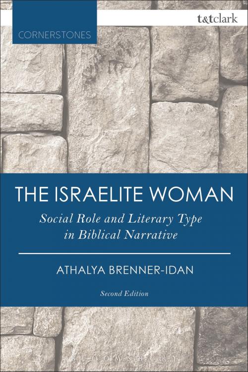 Cover of the book The Israelite Woman by Athalya Brenner-Idan, Bloomsbury Publishing