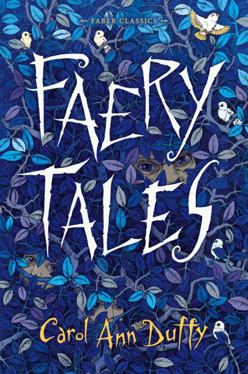 Cover of the book Faery Tales by Carol Ann Duffy, Faber & Faber