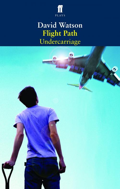 Cover of the book Flight Path & Undercarriage by David Watson, Faber & Faber