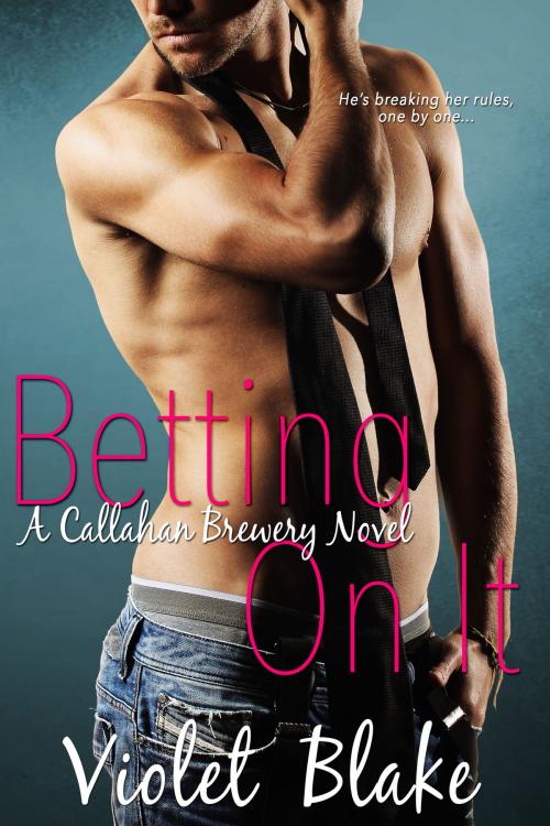 Cover of the book Betting On It by Violet Blake, Violet Blake