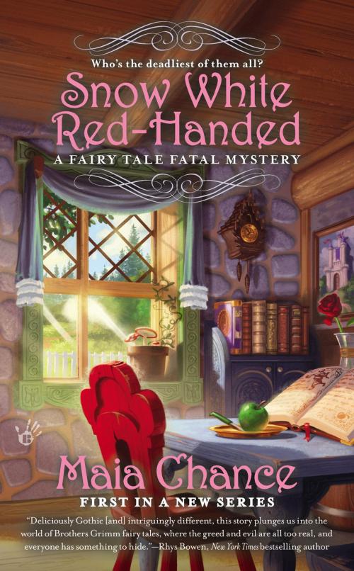 Cover of the book Snow White Red-Handed by Maia Chance, Penguin Publishing Group